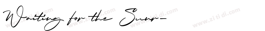 Waiting for the Sunr字体转换